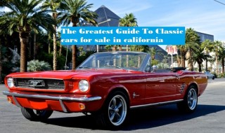The Greatest Guide To Classic cars for sale in california