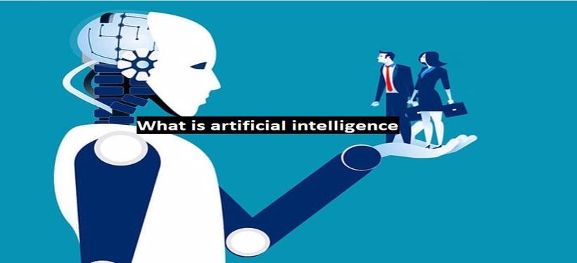 What is artificial intelligence - Artificial intelligence definition